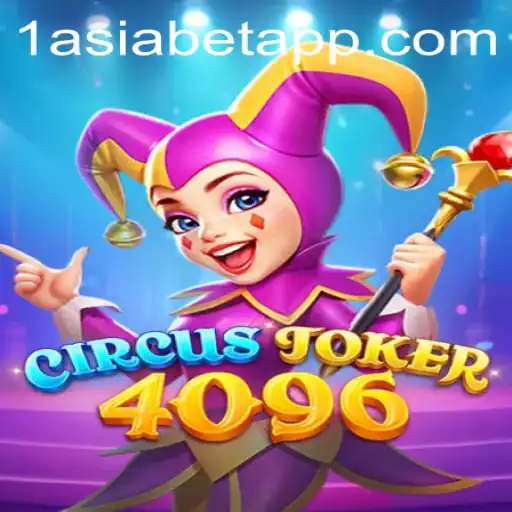 Dive into the Exciting World of CircusJoker4096: A Fresh Take on Online Gaming