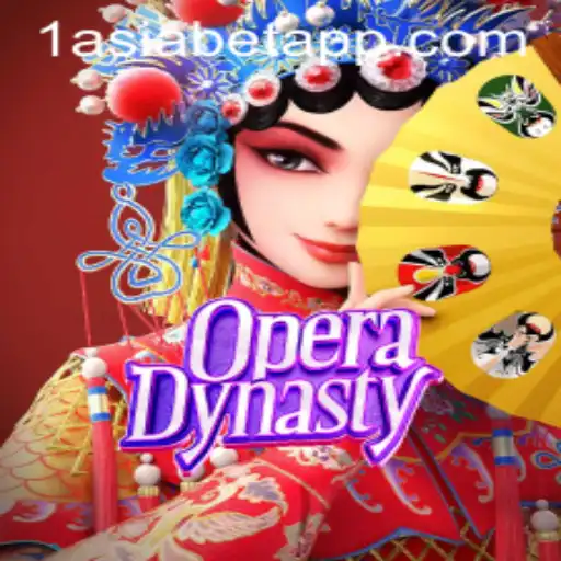 Dive into the Fascinating World of OperaDynasty with 1Asiabet